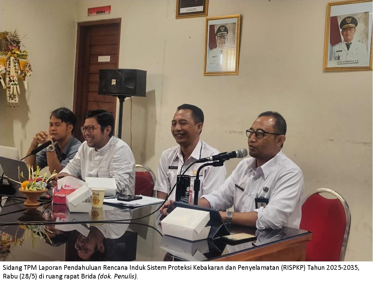 RISPKP Buleleng Ciptakan Sistem Proteksi Kebakaran Yang Adaptif, Responsif, dan Berkelanjutan