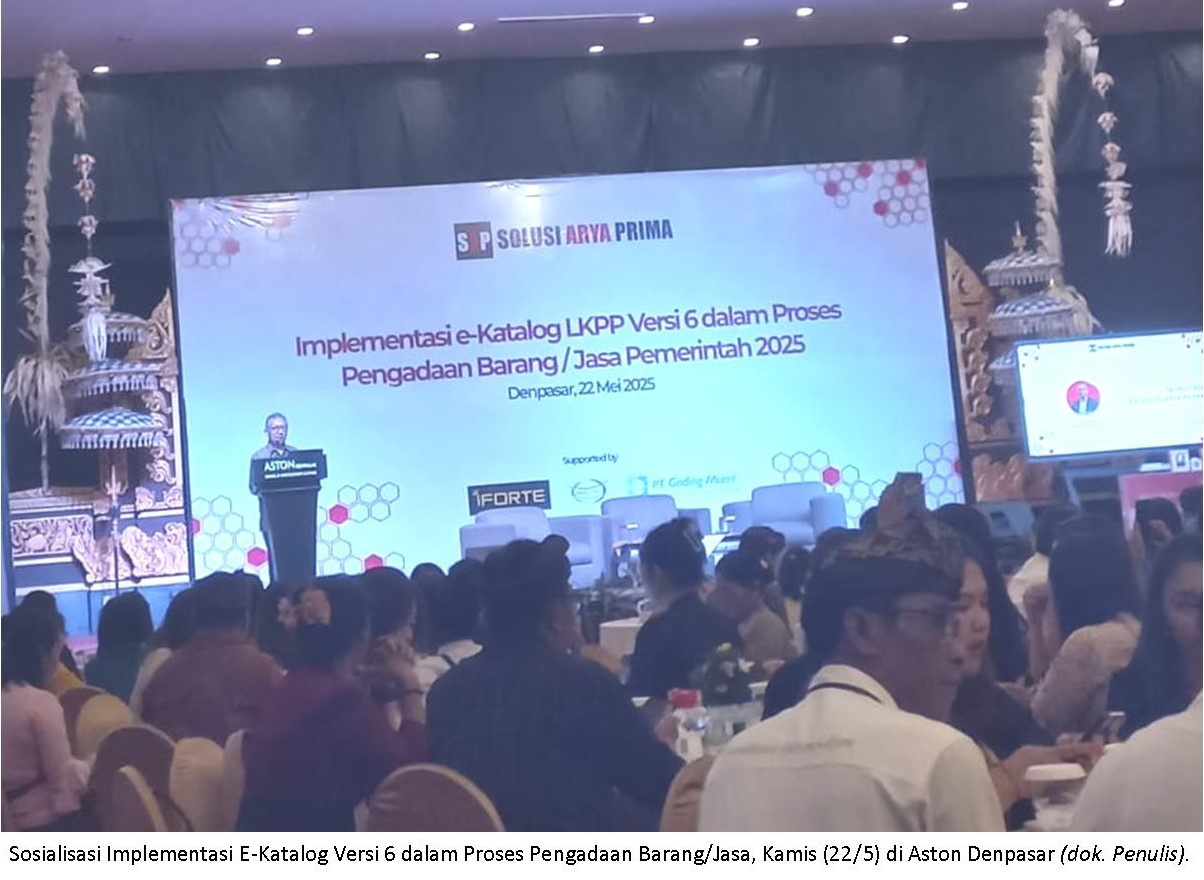 Implementasi E-Katalog Versi 6 Dalam Proses Pengadaan Barang atau Jasa Pemerintah 2025