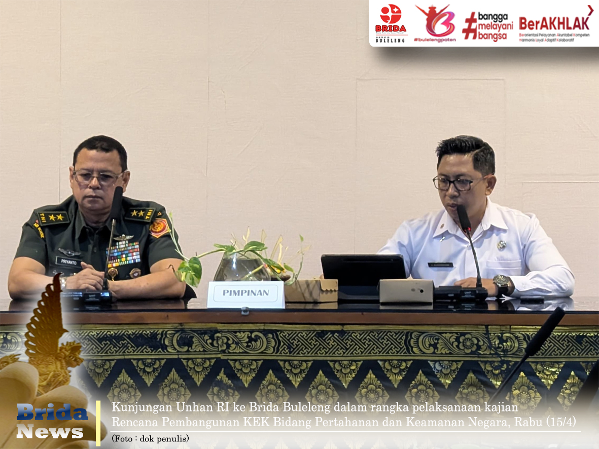 Brida Buleleng Fasilitasi Unhan RI Rencana Pembangunan KEK Pertahanan dan Keamanan Negara