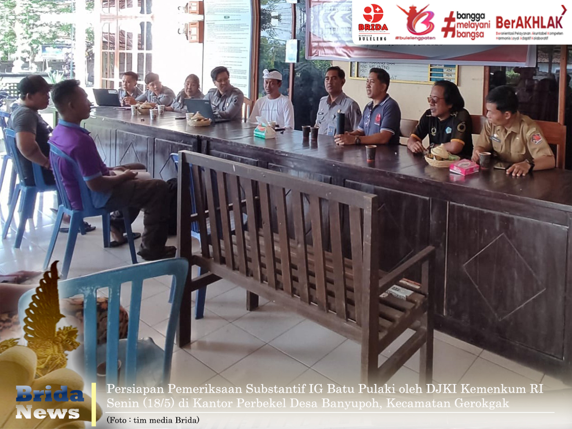 Substantif IG Batu Pulaki Buleleng Segera Diperksa DJKI