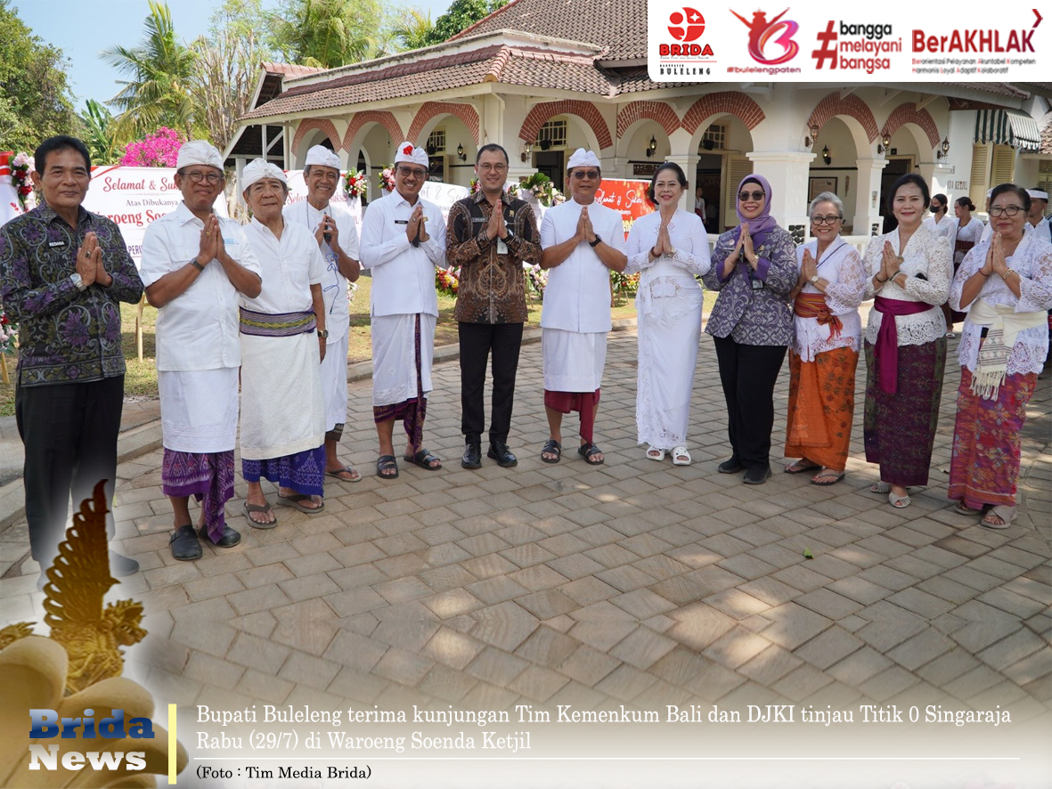 Kemenkum Bali Bersama DJKI Tinjau Titik 0, Bupati Buleleng Jelaskan Sejarahnya